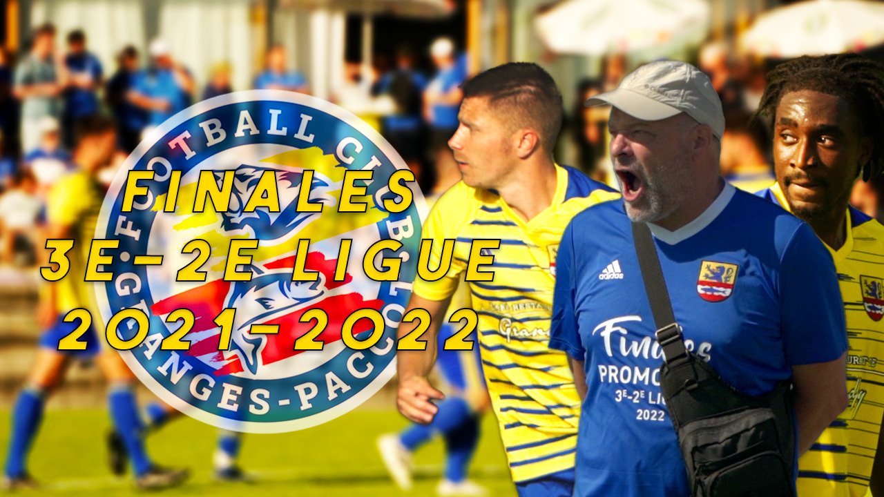 Image Finales de promotion 21/22 - 3e/2e ligue